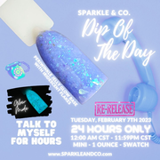 DOTD: Talk To Myself For Hours (Glow)