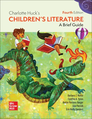 Charlotte Huck's Children's Literature: A Brief Guide, 4th Edition, 2023, By Barbara Kiefer and Cynthia Tyson