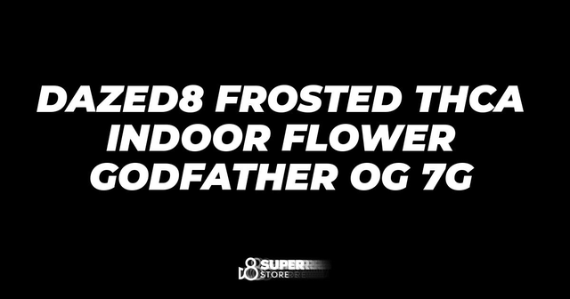 Dazed8 Frosted THCa Indoor Flower Godfather OG 7g