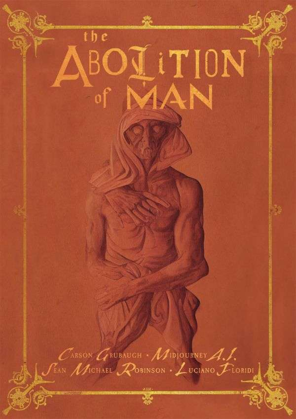 Abolition of Man Deluxe Ed HC