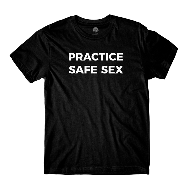 Practice Safe Sex Black Tee