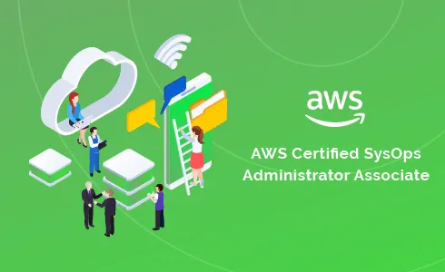 SOA-C02: AWS Certified SysOps Administrator Associate Course