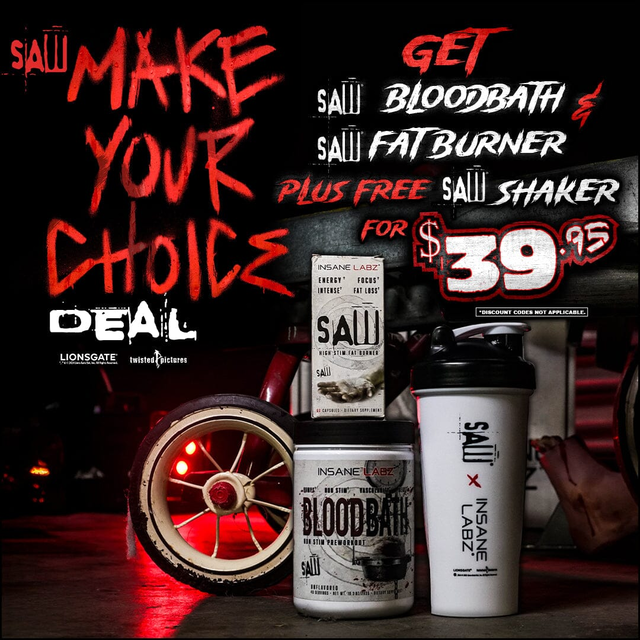 SAW x Insane Labz Make Your Choice Deal - SAW Fat Burner + Bloodbath + Shaker $39.95