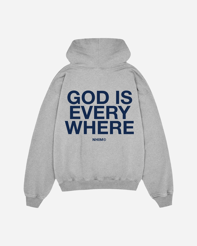 GOD IS EVERYWHERE HOODIE IN HEATHER GRAY