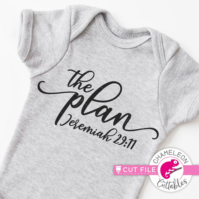 The Plan - Jeremiah 29 11 - Newborn Baby - SVG