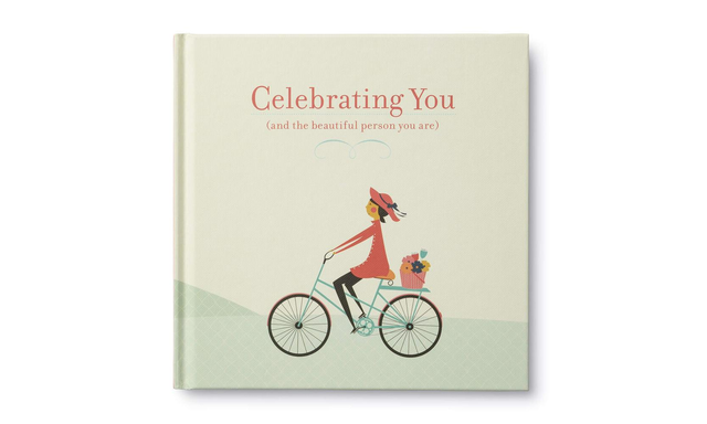 Celebrating You: And the Beautiful Person You Are Book