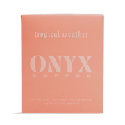Onyx Coffee Lab - Tropical Weather