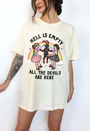 Hell Is Empty All The Devils Are Here Tee