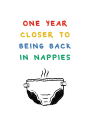 Back In Nappies Birthday Card
