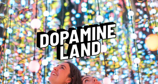 Dopamine Land: A Multisensory Experience