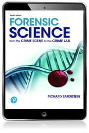 Forensic Science: From the Crime Scene to the Crime Lab