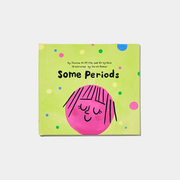 Some Periods: A First Book About Periods