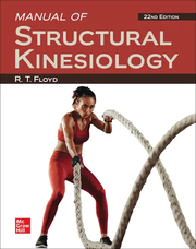 Manual of Structural Kinesiology, 22nd Edition, 2024, By R .T. Floyd