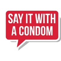 Say It With A Condom logo