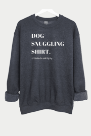 Snuggle Charcoal (Unisex Sweatshirt)