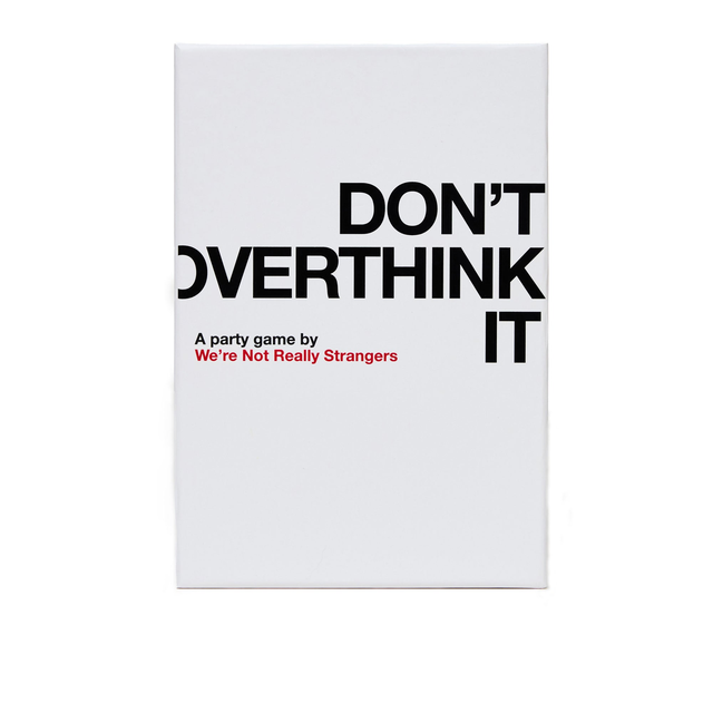 Don't Overthink It