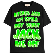 JACK ME OFF