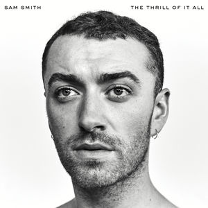 Sam Smith, The Thrill Of It All