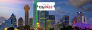 Dallas CityPASS