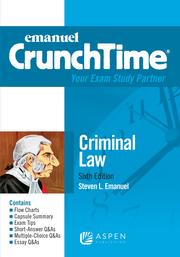 Emanuel CrunchTime for Criminal Law, Sixth Edition