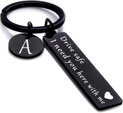 Drive safe keychain for boyfriend, 26 Letter Keychain, I Need You Here with me