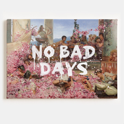 No Bad Days Canvas