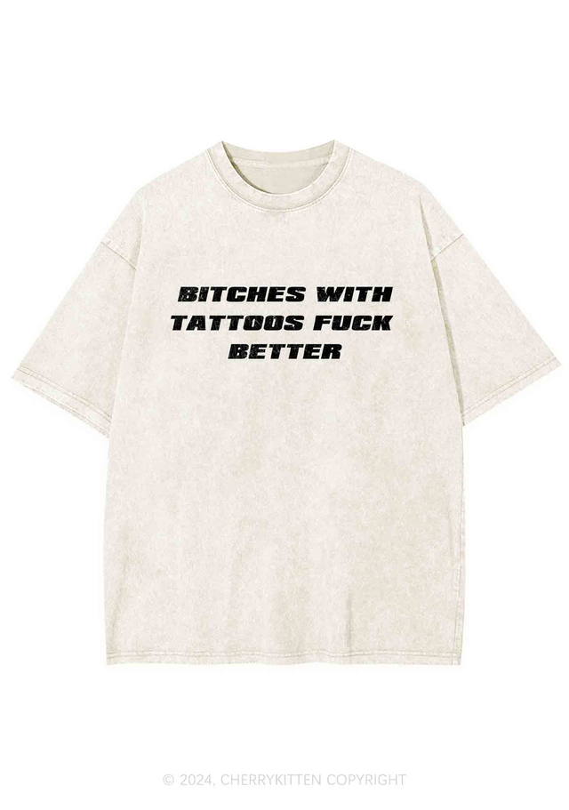 Bxxches With Tattoos Fxxk Better Y2K Washed Tee Cherrykitten