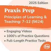 Principles Of Learning And Teaching Grades 7 12 Study Guide & Practice Tests