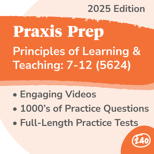Principles Of Learning And Teaching Grades 7 12 Study Guide & Practice Tests