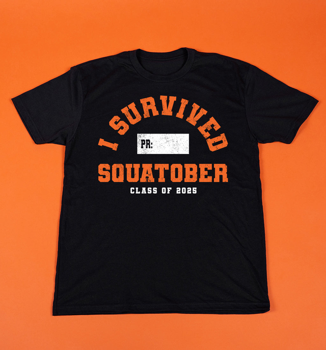 I SURVIVED SQUATOBER PR TEE