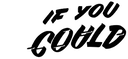 If You Could Jobs logo