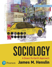 Sociology: A Down-To-Earth Approach