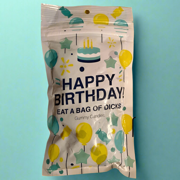 Happy Birthday Bag of Dicks
