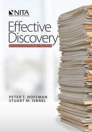 Effective Discovery: Techniques and Strategies That Work, First Edition