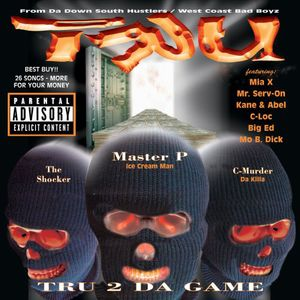 Tru, Tru 2 Da Game [Explicit Content]